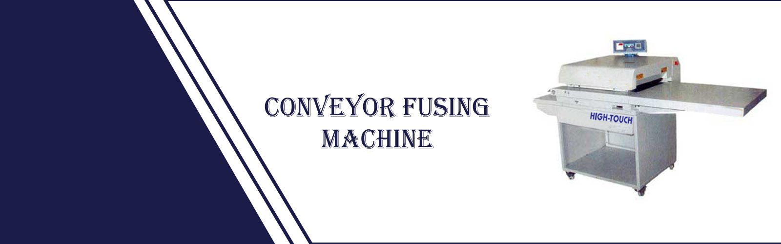 Conveyor fusing machine