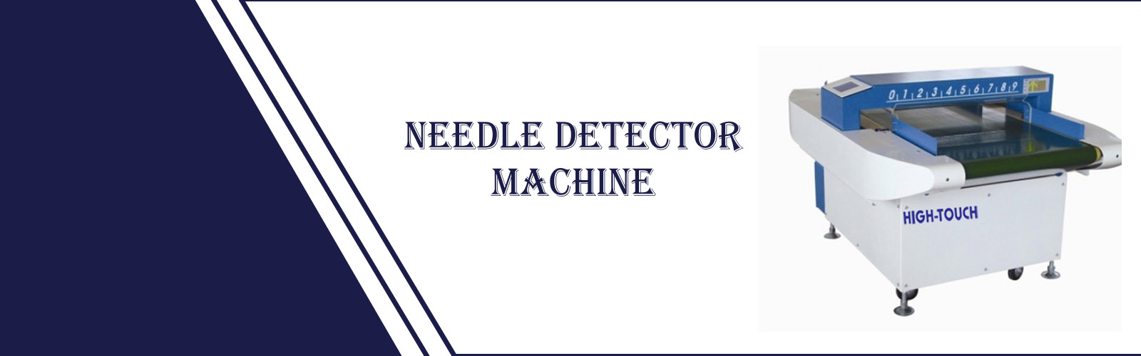 Needle Detector Machine